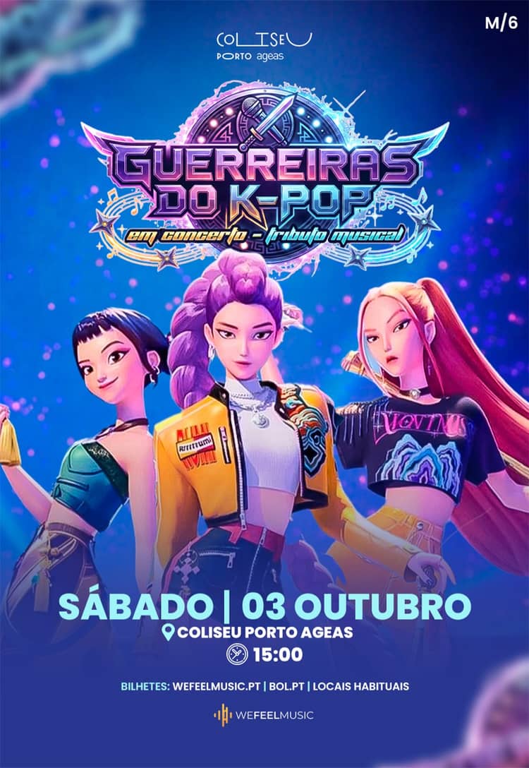 Cartaz de Guerreiras do K-Pop em Concerto, Tributo Musical em Coliseu Porto Ageas — Sala Principal
