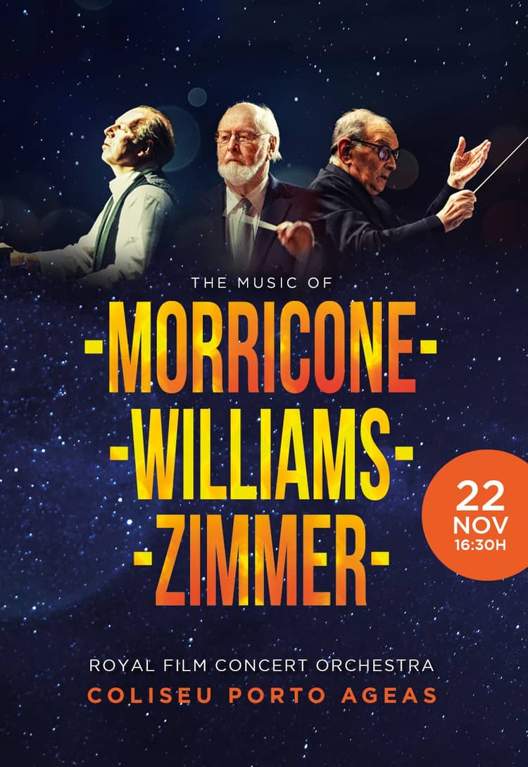 Cartaz de The Music of Morricone, Zimmer & Williams em Coliseu Porto Ageas — Sala Principal