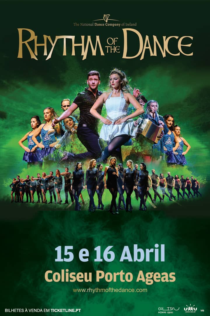 Cartaz de RHYTHM OF THE DANCE | National Dance Company of Ireland em Coliseu Porto Ageas — Sala Principal