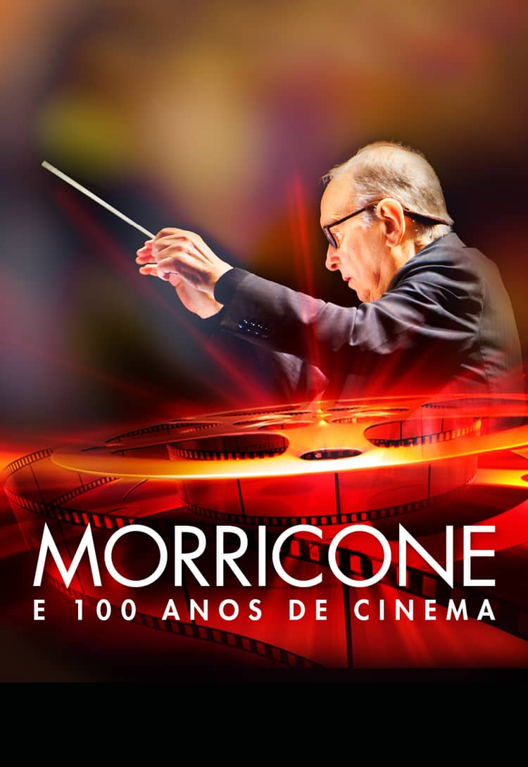 Cartaz de Homenagem a Morricone e 100 Anos de Cinema em Coliseu Porto Ageas — Sala Principal