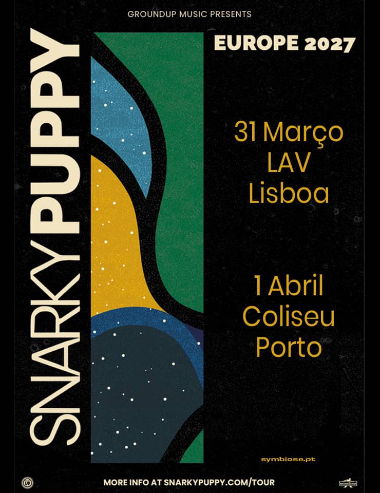 Cartaz de Snarky Puppy em Coliseu Porto Ageas — Sala Principal