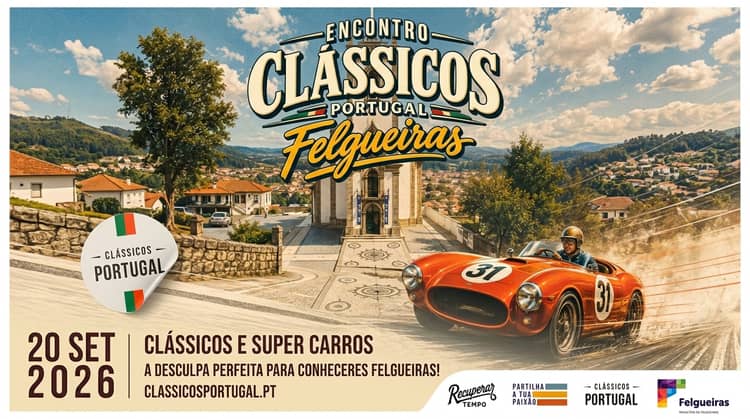 Cartaz de Encontro Clássicos Portugal Felgueiras em Jardim da Praça da República