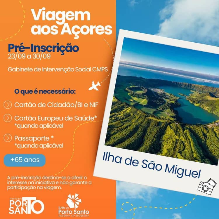 Cartaz de Pré-inscrições para a Viagem Sénior aos Açores em Gabinete de Intervenção Social da Câmara Municipal do Porto Santo