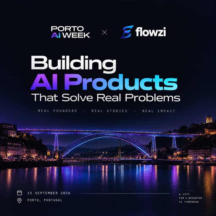 Cartaz de Building AI Products That Solve Real Problems em The Social Hub Porto