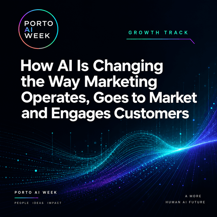 Cartaz de How AI Is Changing the Way Marketing Operates, Goes to Market and Engages Customers - Porto AI Week em sitio gaia - cowork