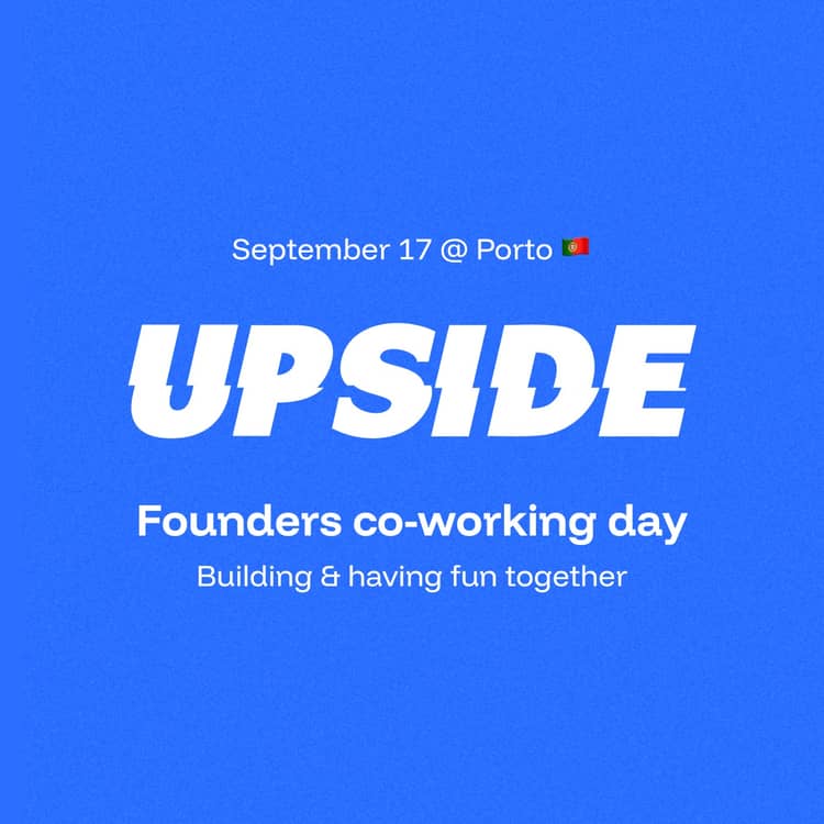 Cartaz de Upside Club • Founders co-working day em Pixelmatters