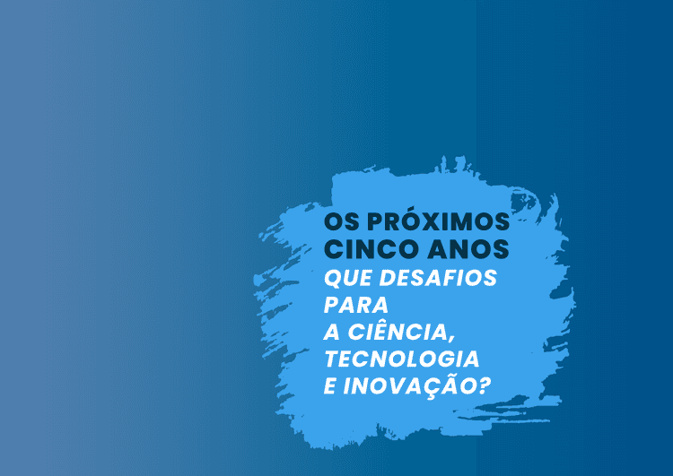 Cartaz de Os Próximos Cinco Anos em Pavilhão do Conhecimento - Centro Ciência Viva