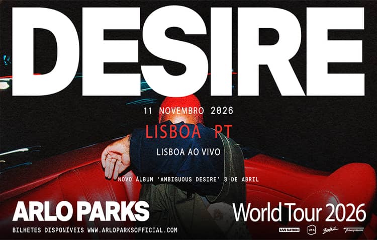 Cartaz de ARLO PARKS – DESIRE TOUR em LAV – Sala 1