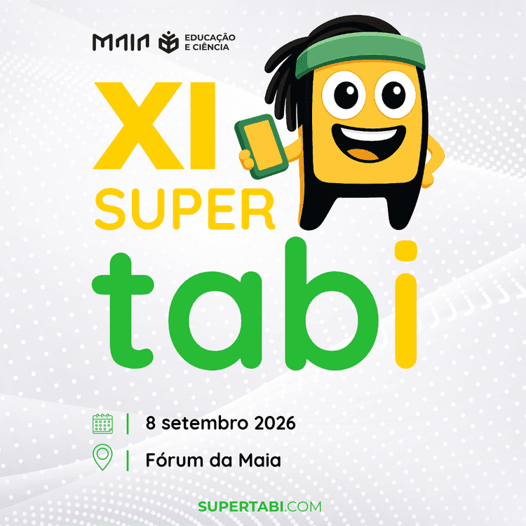 Cartaz de XI Encontro Internacional sobre Inovação Pedagógica – SUPERTABi 2026 em Fórum da Maia