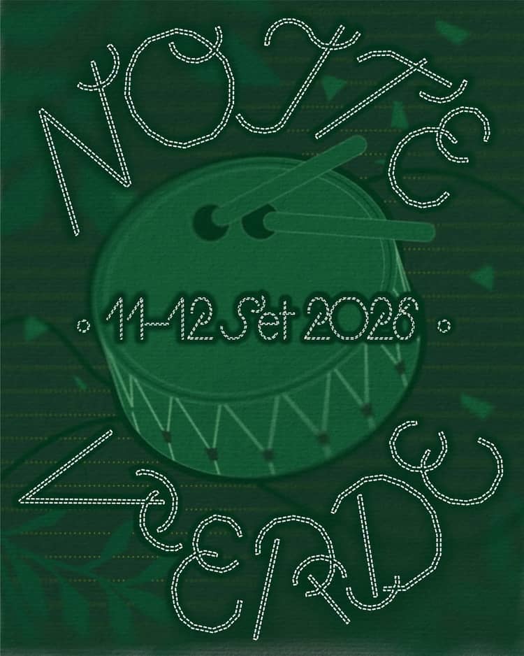 Cartaz de Noite Verde | 11 e 12 setembro ’26 em Alameda Dr. Miranda da Rocha