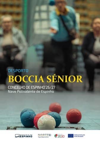 Cartaz de Campeonato Municipal Boccia Sénior — 2.ª Jornada em Nave Polivalente de Espinho