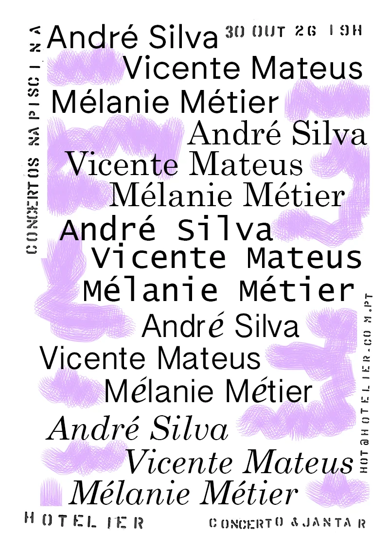 Cartaz de André Silva + Mélanie Métier + Vicente Mateus em Hotelier