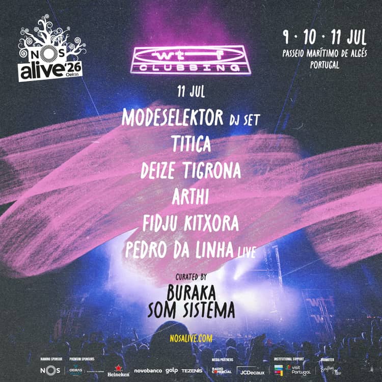 Cartaz de WTF Clubbing com curadoria dos Buraka Som Sistema em Palco WTF Clubbing, NOS Alive