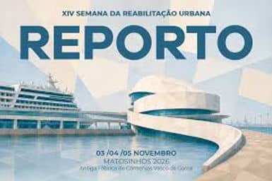 Cartaz de XIV Semana da Reabilitação Urbana do Porto em Antiga Fábrica de Conservas Vasco da Gama