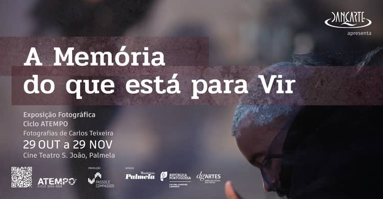 Cartaz de A Memória do que está para Vir em Cine-Teatro S. João